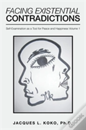 Facing Existential Contradictions