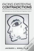 Facing Existential Contradictions