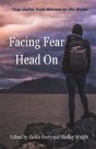Facing Fear Head On - Preview