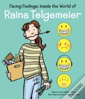 Capa do artigo Facing Feelings: Inside The World Of Raina Telgemeier