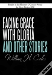 Capa do artigo Facing Grace With Gloria And Other Stories