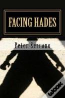 Facing Hades