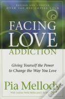 Facing Love Addiction