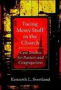 Facing Messy Stuff In The Church - Preview