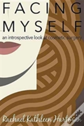 Facing Myself