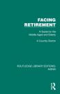Facing Retirement - Preview
