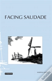 Facing Saudade