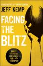 Facing The Blitz Â€“ Three Strategies For Turning Trials Into Triumphs - Preview