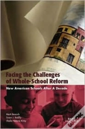 Facing The Challenges Of Whole-School Reform