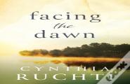 Facing The Dawn