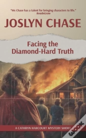 Facing The Diamond-Hard Truth