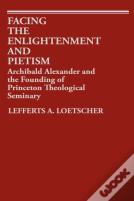 Facing The Enlightenment And Pietism