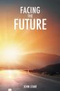 Facing The Future - Preview