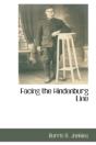 Facing The Hindenburg Line - Preview