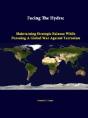 Facing The Hydra: Maintaining Strategic Balance While Pursuing A Global War Against Terrorism - Preview
