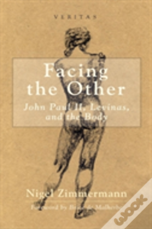 Facing The Other