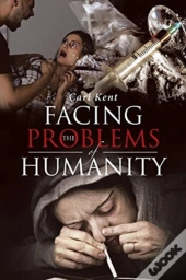 Facing The Problems Of Humanity