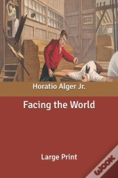 Facing The World