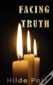 Facing Truth