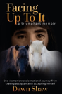 Facing Up To It - Preview