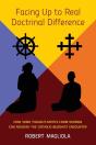 Facing Up To Real Doctrinal Difference - Preview