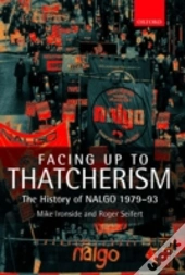 Facing Up To Thatcherism