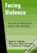 Facing Violence