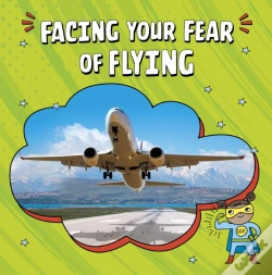 Capa do artigo Facing Your Fear Of Flying