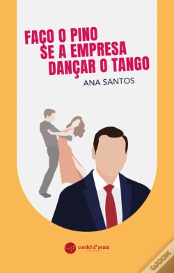 Capa do artigo Faço o Pino Se a Empresa Dançar o Tango