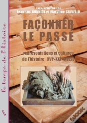 Capa do artigo Faconner Le Passe. Representations Et Cultures De L