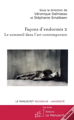 Capa do artigo Façons D'Endormis Tome 2 ; Le Sommeil Dans L'Art Contemporain