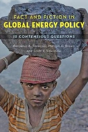Fact And Fiction In Global Energy Policy - Preview