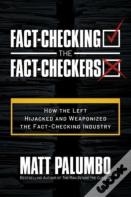 Fact-Checking The Fact-Checkers