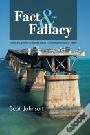 Fact & Fallacy