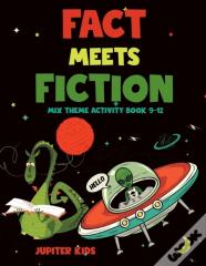 Fact Meets Fiction - Mix Theme Activity Book 9-12