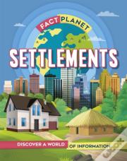 Fact Planet: Settlements