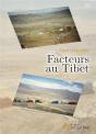 Facteurs Au Tibet - Preview