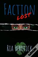 Faction Lost