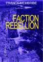 Faction Rebellion - Preview