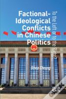 Factional-Ideological Conflicts In Chinese Politics