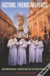 Capa do artigo Factions, Friends And Feasts