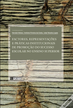 Capa do artigo Factores, Representações e Práticas Institucionais de Promoção do Sucesso Escolar no Ensino Superior