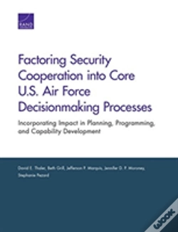 Capa do artigo Factoring Security Cooperation Into Core U.S. Air Force Decisionmaking Processes