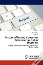 Factors Affecting Consumer Behaviour In Online Shopping
