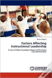 Factors Affecting Instructional Leadership