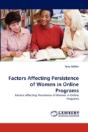 Factors Affecting Persistence Of Women In Online Programs - Preview