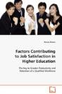 Factors Contributing To Job Satisfaction In Higher Education - Preview