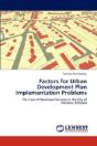 Factors For Urban Development Plan Implementation Problems - Preview