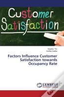 Factors Influence Customer Satisfaction Towards Occupancy Rate