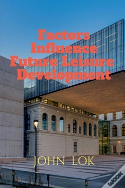 Capa do artigo Factors Influence Future Leisure  Development